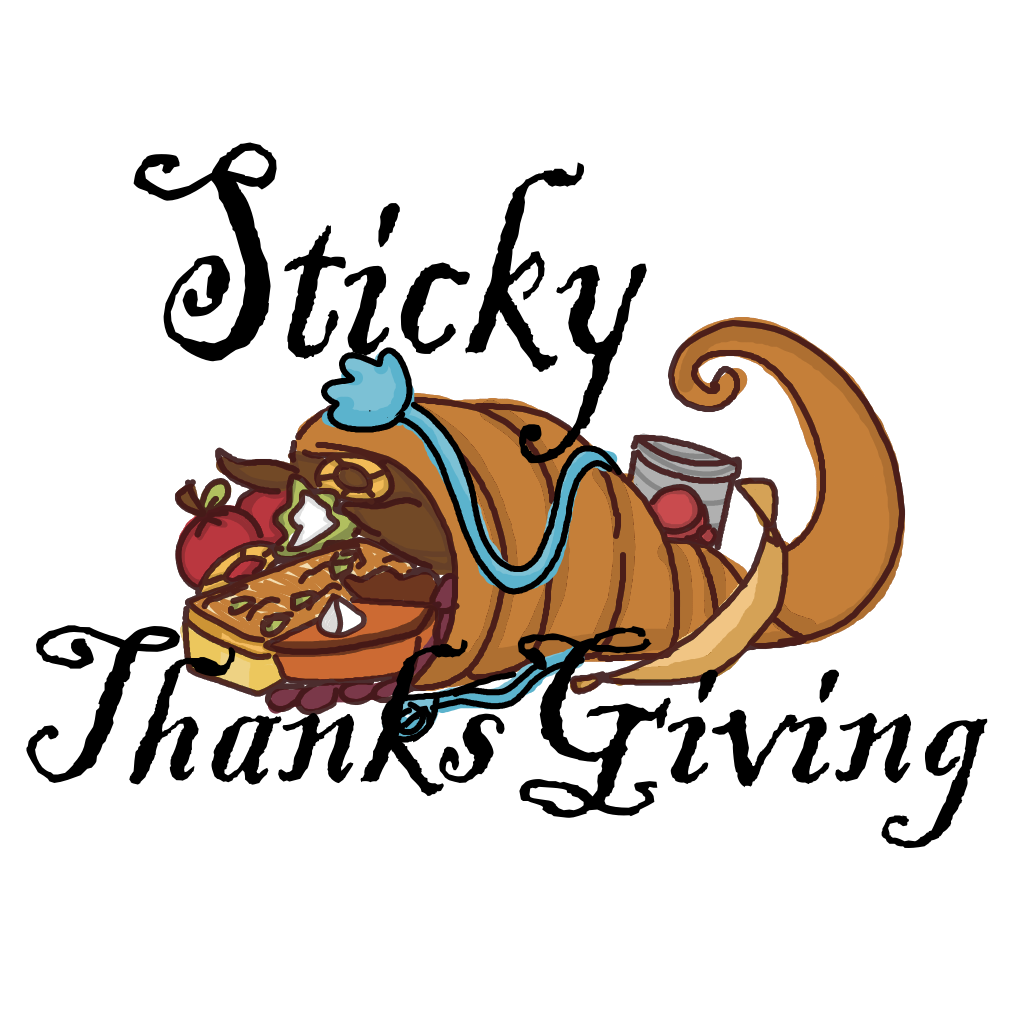 Sticky Thanksgiving