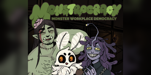 Cover image for Monstrocracy - Monster Workplace Democracy