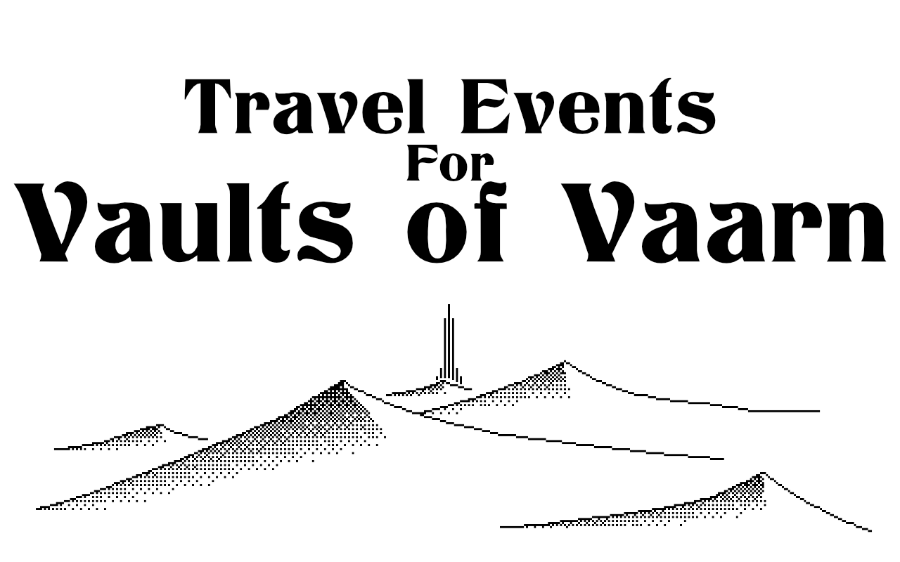 Travel Events for Vaults of Vaarn