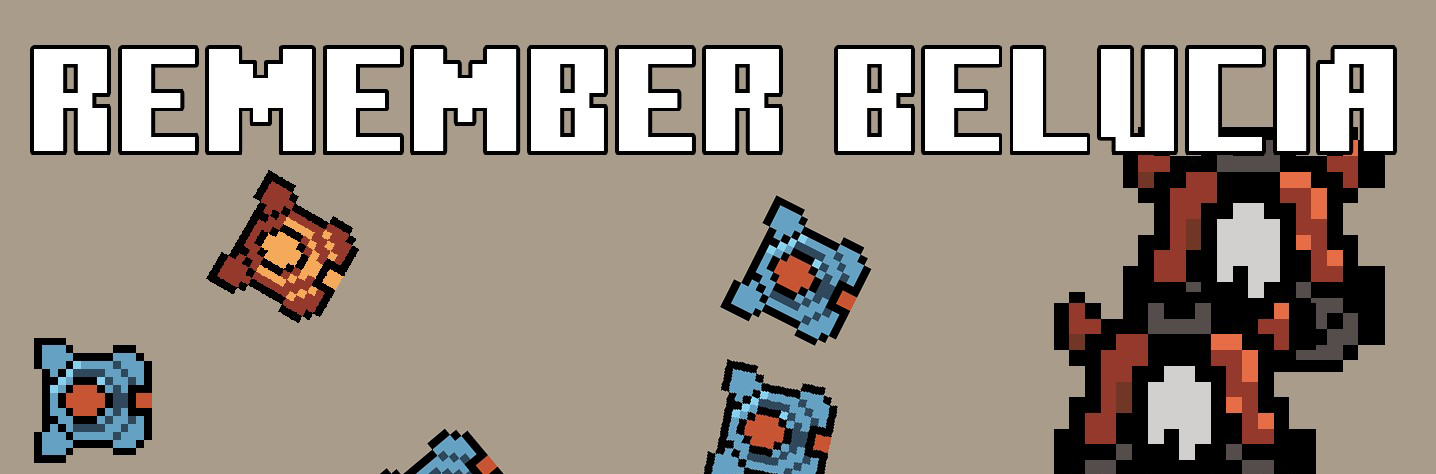 Remember Belucia (Jam submission)