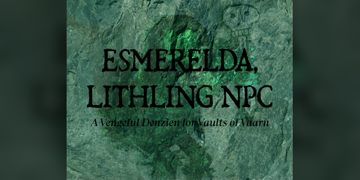 Cover image for Esmerelda, Lithling NPC