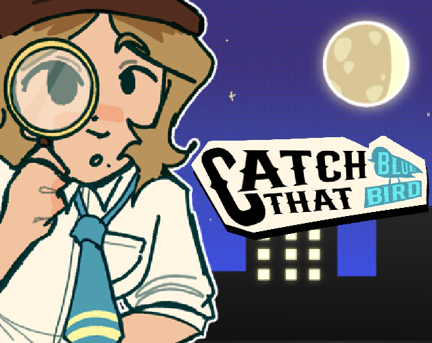 Cover image for Catch That Bluebird