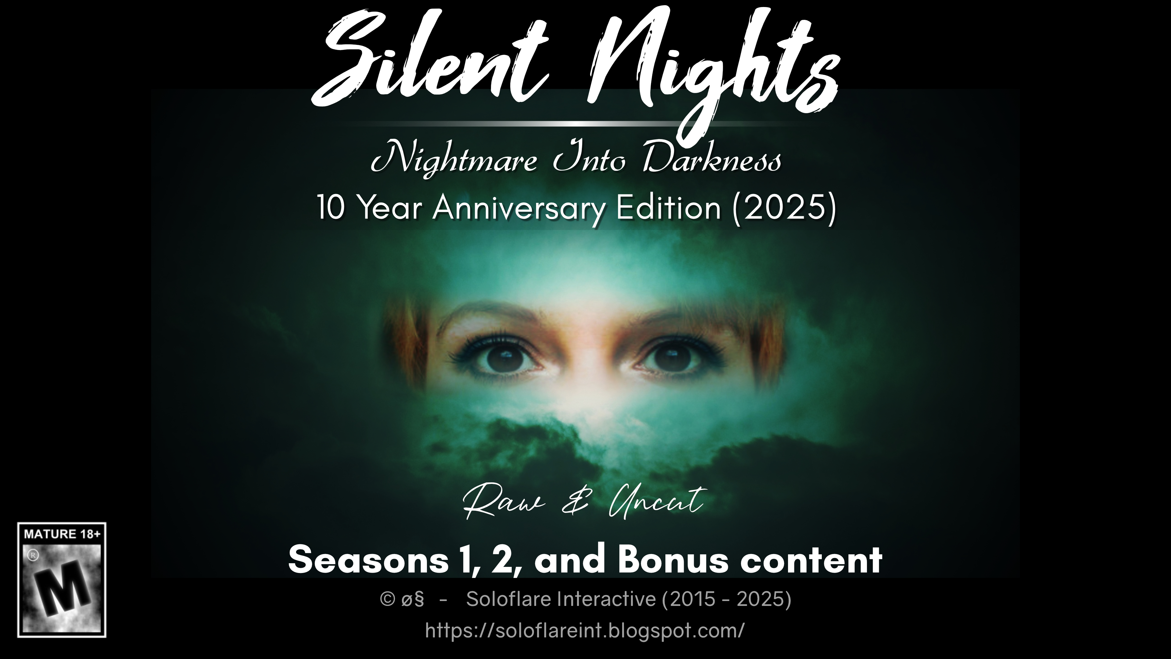 Silent Nights: Nightmare into Darkness - 10 Year Anniversary Edition Silent Nights: Nightmare into Darkness - 10 Year Anniversary Edition