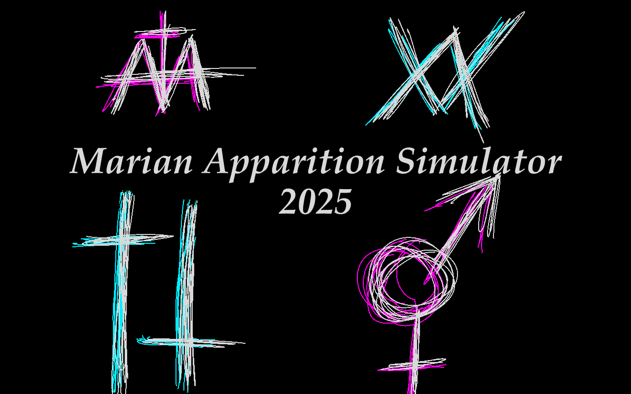 Cover image for Marian Apparition Simulator 2025