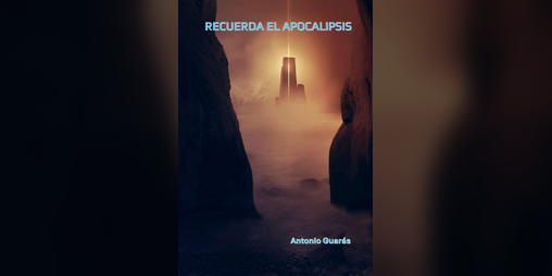 Cover image for Recuerda el apocalipsis