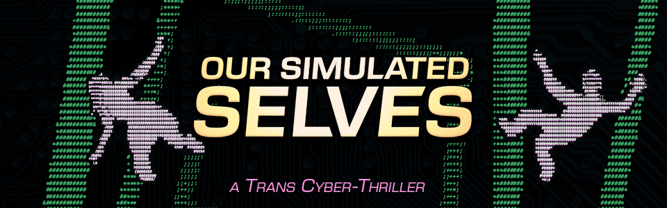 Our Simulated Selves