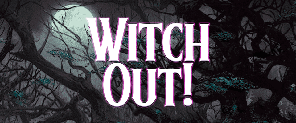 WitchOut!