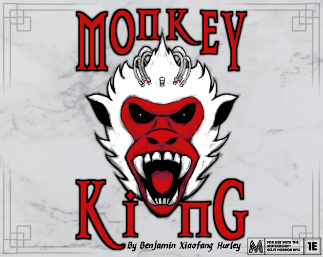 Cover image for Monkey King ~ A Mothership Scenario