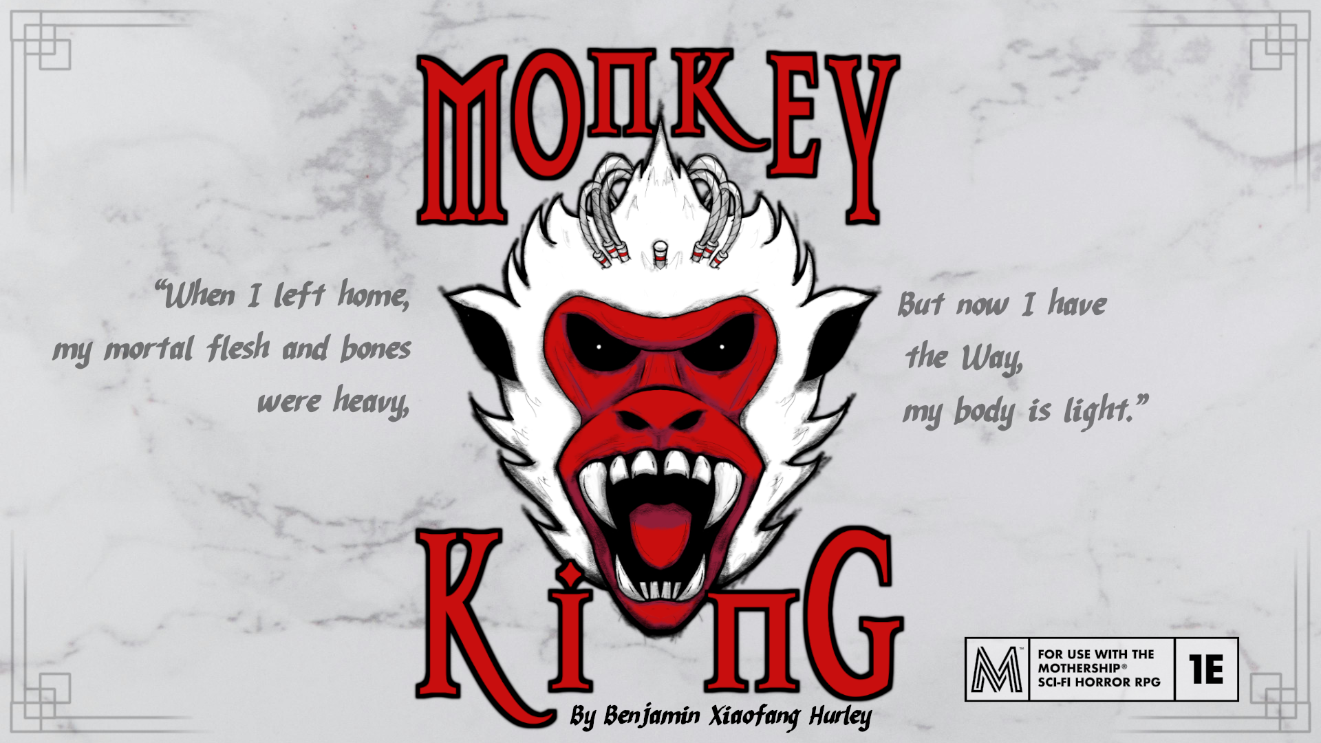Monkey King ~ A Mothership Scenario