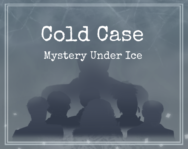 Cover image for Cold Case: mystery under ice