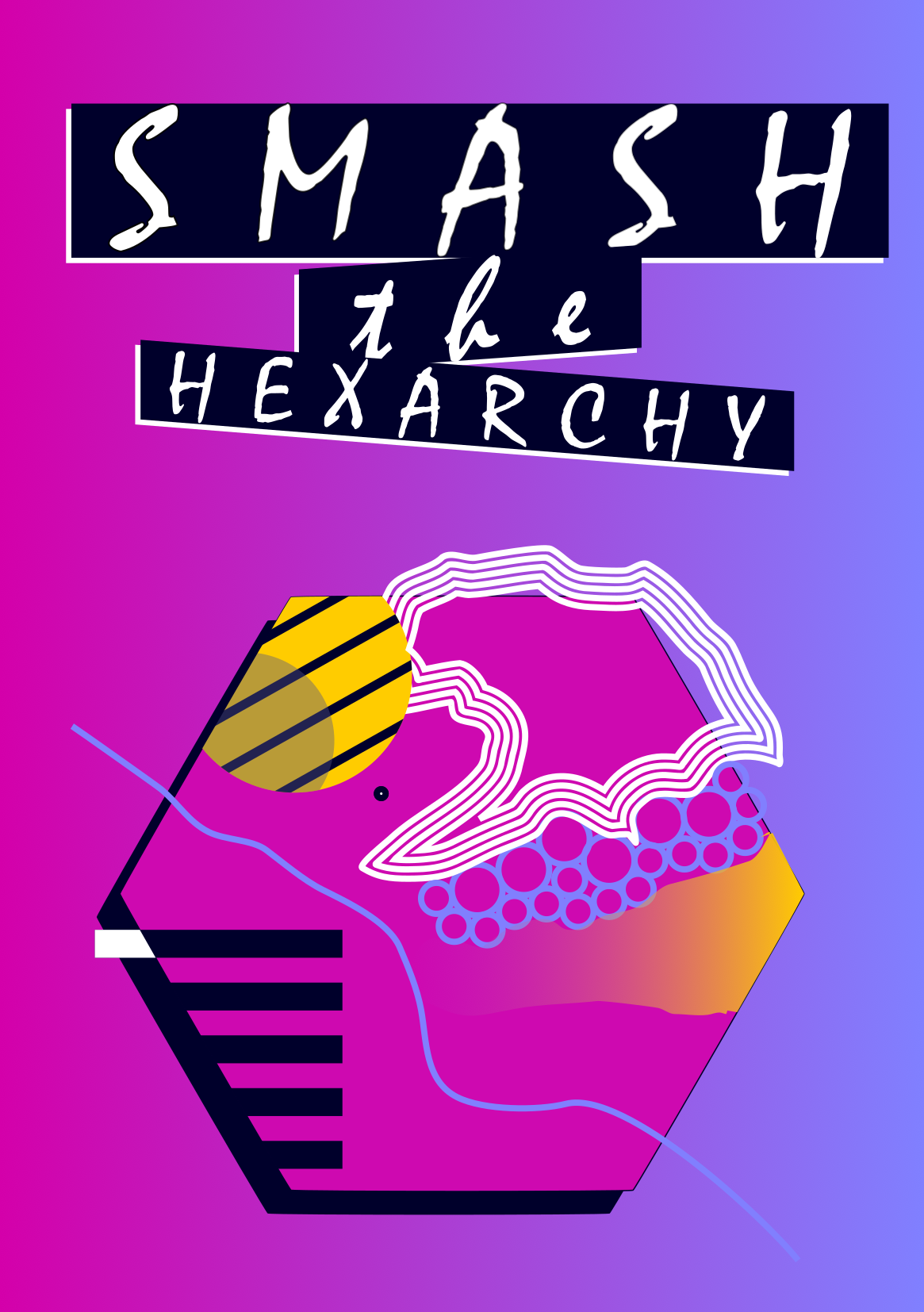 Cover image for Smash the Hexarchy