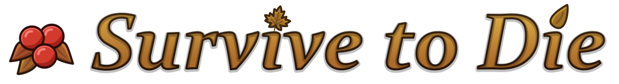 Survive to Die