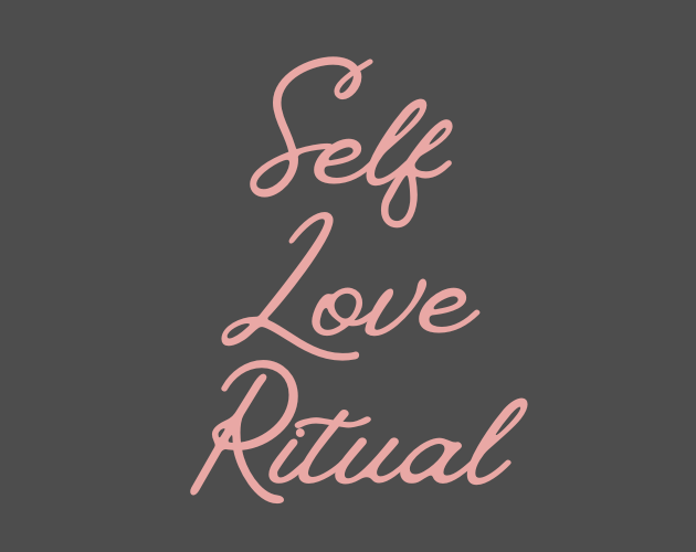 Cover image for Self Love Ritual
