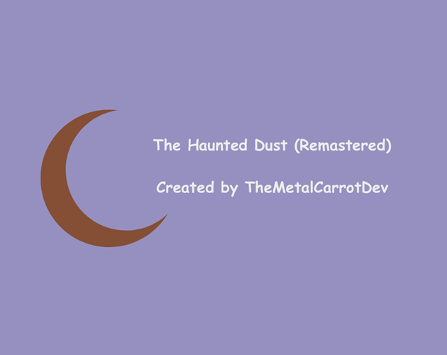 Cover image for The Haunted Dust (Remastered)