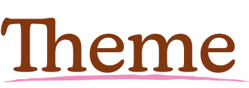 Theme