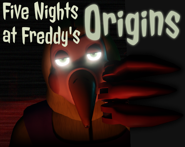 Five Night's At Freddy's: Origins