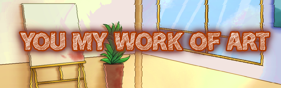 You ✖ My Work of Art