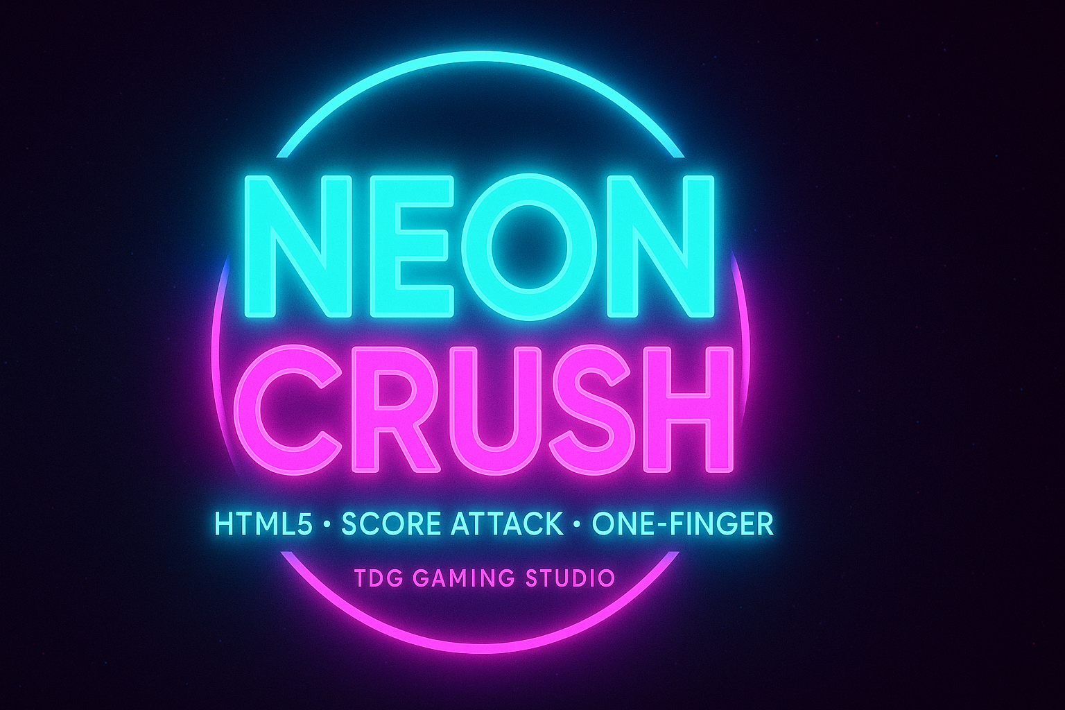 Neon Crush TDG