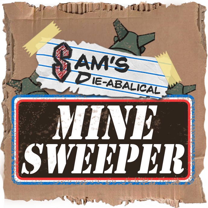 Sam's Die-abalical Minesweeper