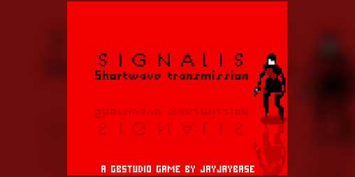 Cover image for Signalis - Shortwave transmission - GBC