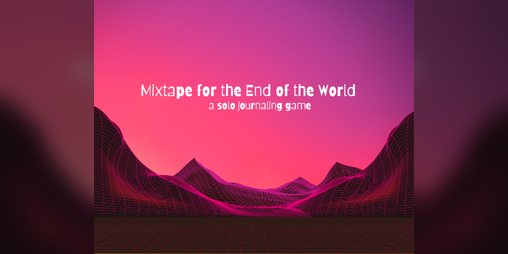 Cover image for Mixtape for the End of the World