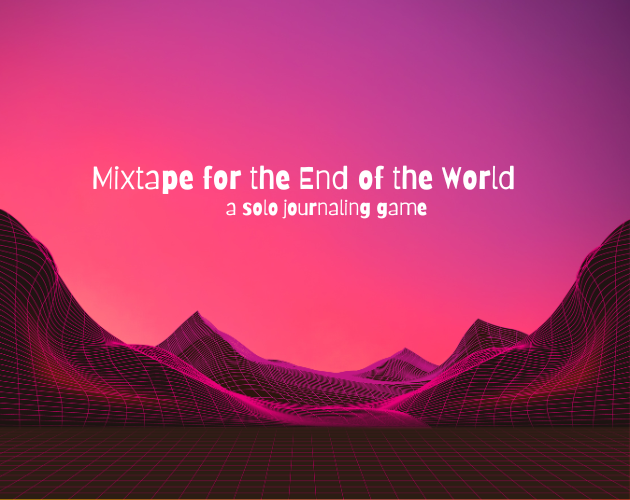 Cover image for Mixtape for the End of the World