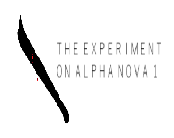The Experiment on Alpha Nova 1