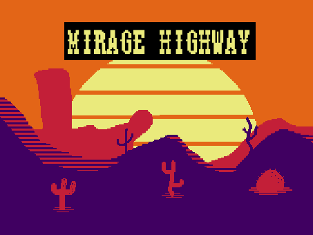 Cover image for Mirage Highway - Prototype Demo