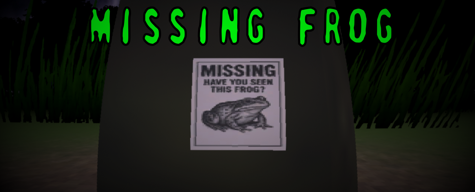 Missing Frog