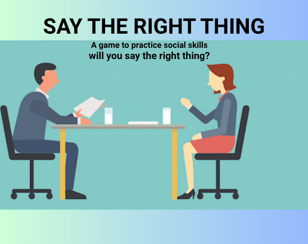 Say the Right Thing
