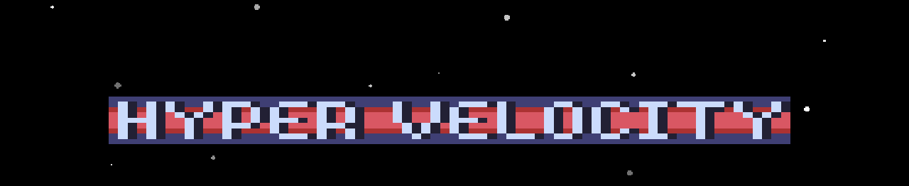 Hyper Velocity
