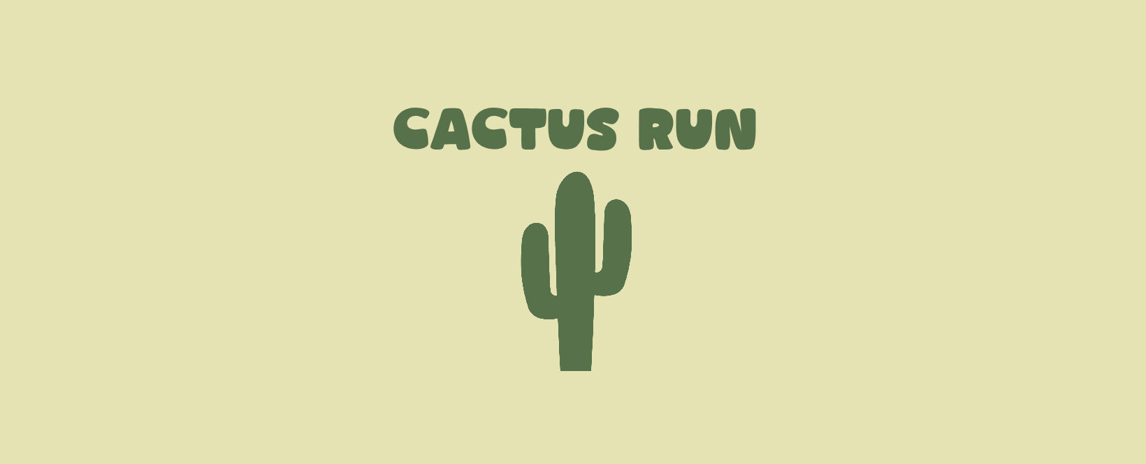 Cactus Run