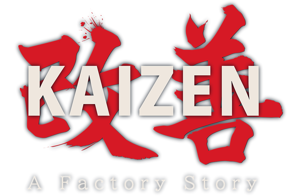 Kaizen: A Factory Story