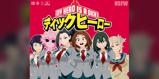 Cover image for MY HERO IS A DICK! [MHA ANIME FANMADE] NSFW