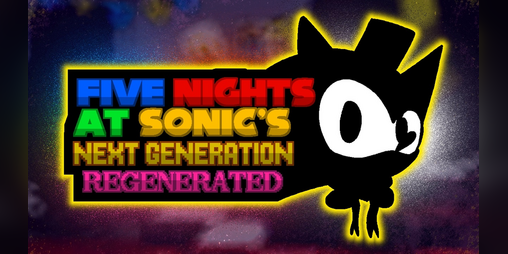 Cover image for Five Nights at Sonic's: Next Generation REGENERATED (Unofficial)