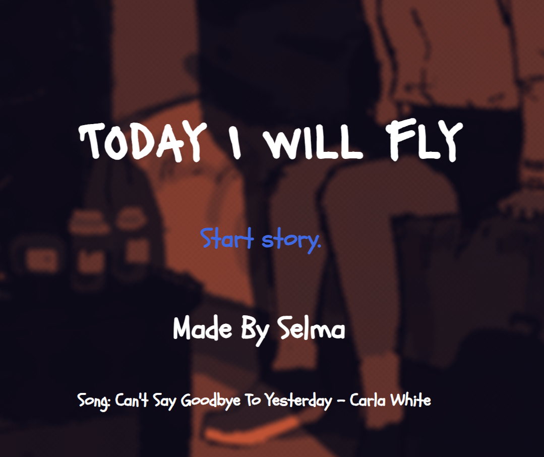 Today I Will Fly - Twine Project