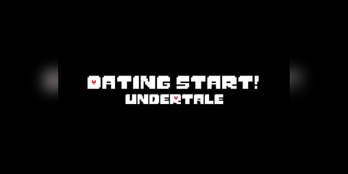 Cover image for Undertale: Dating Start!