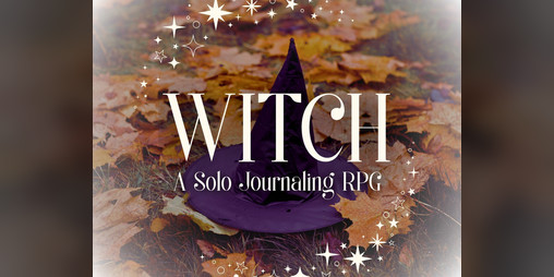 Cover image for Witch: A Cozy Fantasy Solo Journaling RPG