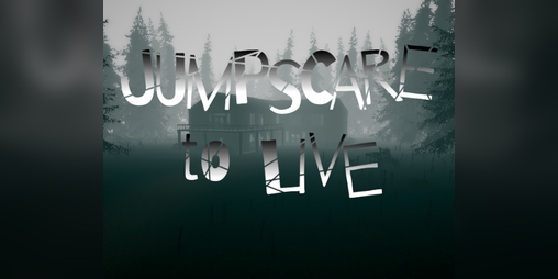 Cover image for Jumpscare to Live