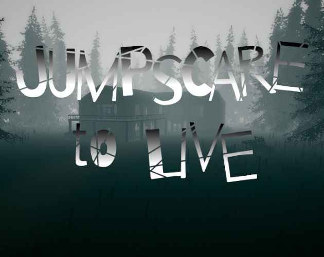 Cover image for Jumpscare to Live