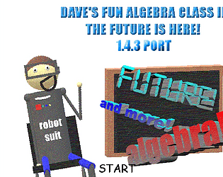 Dave's Fun Algebra Class 2 But Baldi The amalgamated laboratory with mod menu