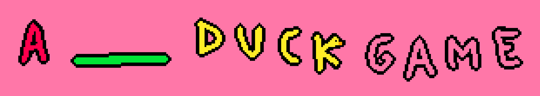 A ______ Duck Game