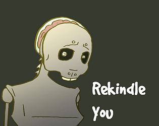 Rekindle You