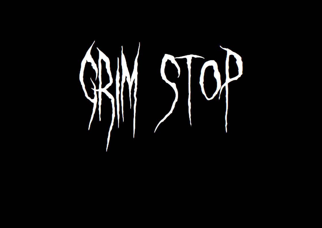 Grim Stop (v0.6.0.0.)