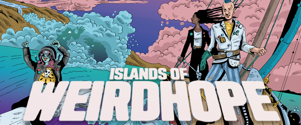 ISLANDS OF WEIRDHOPE [QUICKSTART]