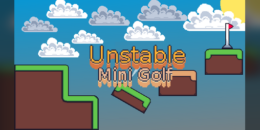 Cover image for Unstable: Mini Golf