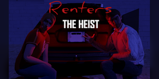 Cover image for Renters: The Heist