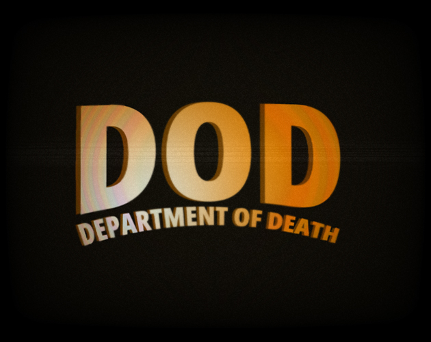 Play DOD: Department of Death - Recommended Game