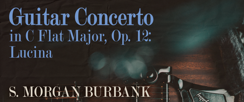 Guitar Concerto in C Flat Minor, Op. 12: Lucina