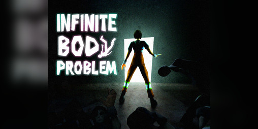 Cover image for Infinite Body Problem